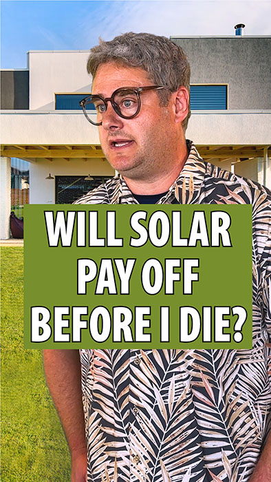Will solar pay off for me before I die? video